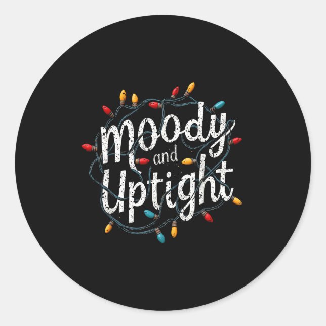 Merry &amp; Bright Moody &amp; Uptight Matching Co Runder Aufkleber (Vorderseite)