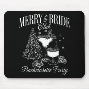 Merry and Bride Club Junggeselinnen-Abschied Schwa Mousepad