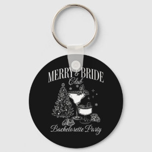 Merry and Bride Club Junggeselinnen-Abschied Schwa Schlüsselanhänger