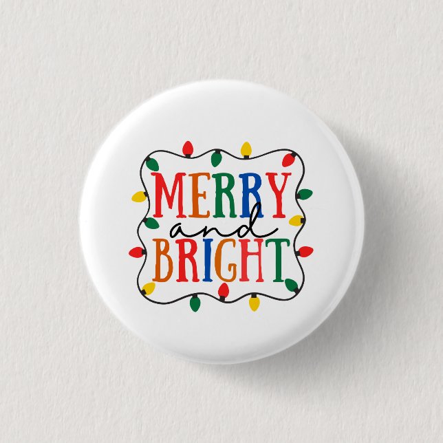 Merry And Bright Christmas Button (Vorderseite)