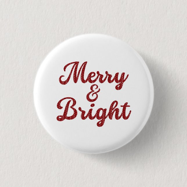 Merry and Bright Christmas Button (Vorderseite)