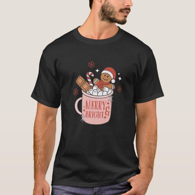 Merry and Bright Gingerbread Hat Santa Hot Cocoa C T-Shirt (Vorderseite)