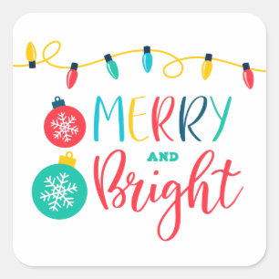 Merry and Bright mit einer Reihe von Lichtern Quadratischer Aufkleber