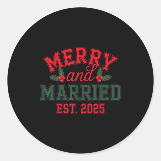 Merry And Married 2025 Christmas Couples Xmas Holi Runder Aufkleber (Vorderseite)