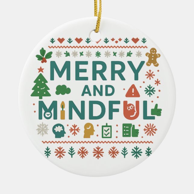 Merry and Mindful Holiday Ornament (Vorne)