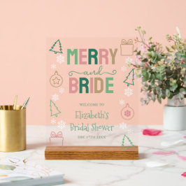 Merry & Bride Weihnachts-Brautparty Acrylschild