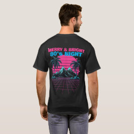Merry & Bright 80's Night' Retro Synthwave  T-Shirt