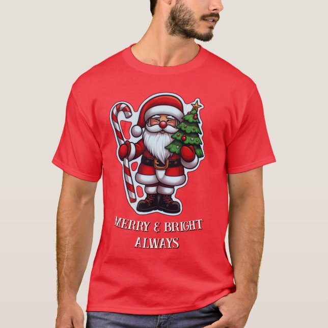 Merry & Bright Always: Weihnachts-Special T-Shirt (Vorderseite)