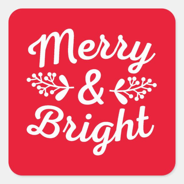 Merry & Bright Christmas Quadratischer Aufkleber (Vorderseite)