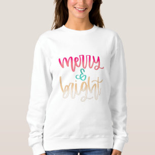 Merry & Bright Christmas Sweatshirt
