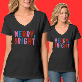 Merry & Bright, Frohe Weihnachten T-Shirt