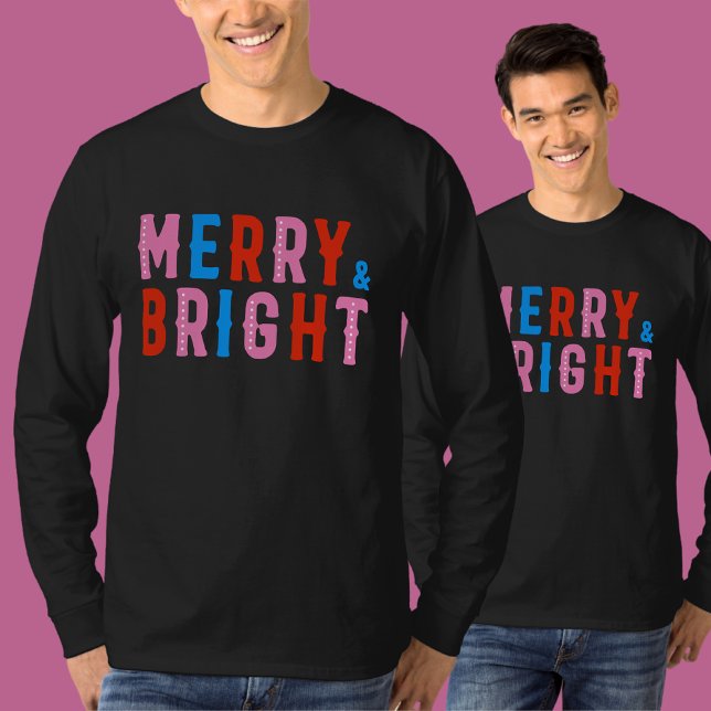 Merry & Bright, Frohe Weihnachten T-Shirt (Von Creator hochgeladen)