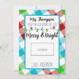 Merry & Bright Teacher Weihnachtsgeschenkkarte Dankeskarte