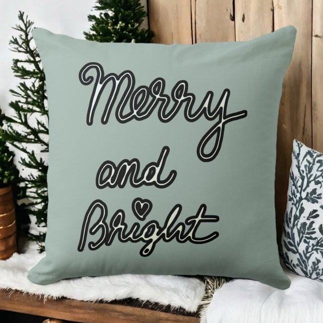 Merry Bright typografie sage grün Schwarz-weiß Kissen (Von Creator hochgeladen)