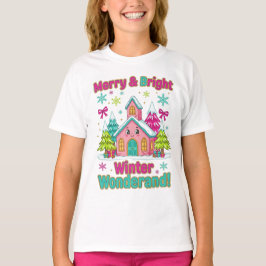 "Merry & Bright Winter Wonderland" T-Shirt