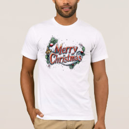 Merry Chrismes T-Shirt