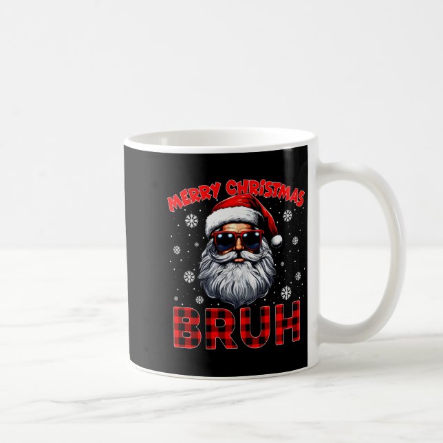 Merry Christmas Bruh Red Plaid Funny Santa Claus M Kaffeetasse (Rechts)