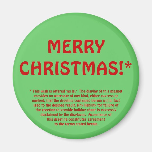 MERRY CHRISTMAS!* (Fine print) Magnet (Vorne)