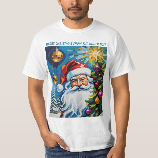 Merry Christmas From The North Pole Santa Clause T-Shirt (Vorderseite)