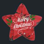 Merry Christmas, Glitter und Sparkle Stern-Aufkleber<br><div class="desc">Frohe Weihnachten,  Glitzer und funkeln auf einem Hintergrund rubinrote Poinsettias</div>