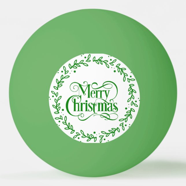 MERRY CHRISTMAS GREEN WREATH TISCHTENNISBALL (Vorderseite)