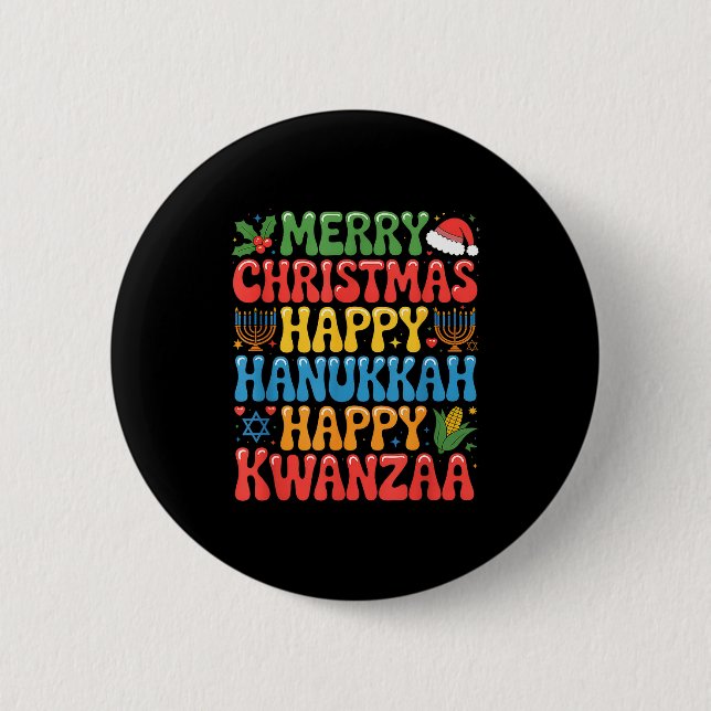 Merry Christmas Happy Hanukkah Kwanzaa Quote  Button (Vorderseite)