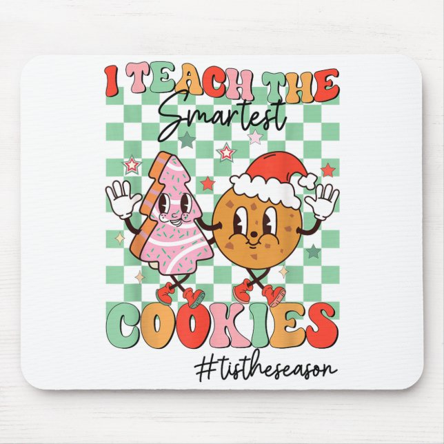 Merry Christmas I Teach The Smartest Cookies Teach Mousepad (Vorne)