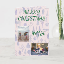 Merry Christmas Nana with Two Photos Karte