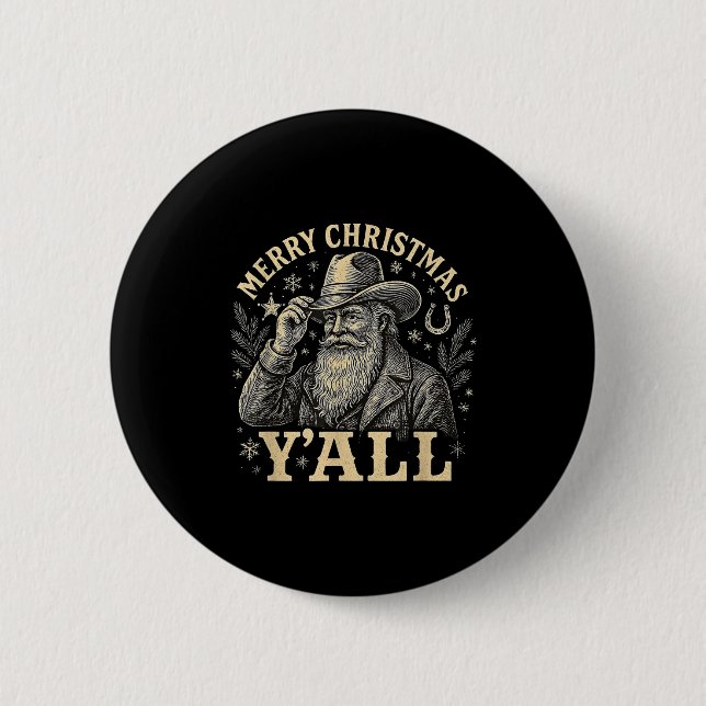 Merry Christmas Y’all Cowboy Western Santa Tee  Button (Vorderseite)