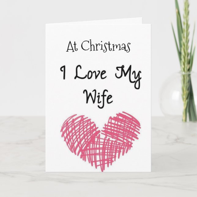 **MERRY CHRISTMAS** ZU MEINER EHEFRAU MIT "LIEBE" KARTE (Vorderseite)