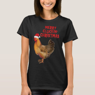 Merry Cluckin T-Shirt