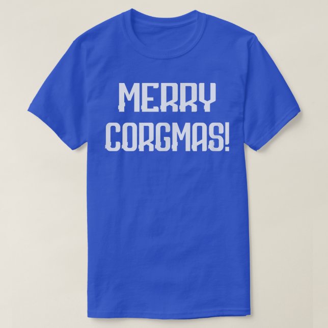 Merry Corgmas  Corgi Dog Novelty Funny  T-Shirt (Design vorne)