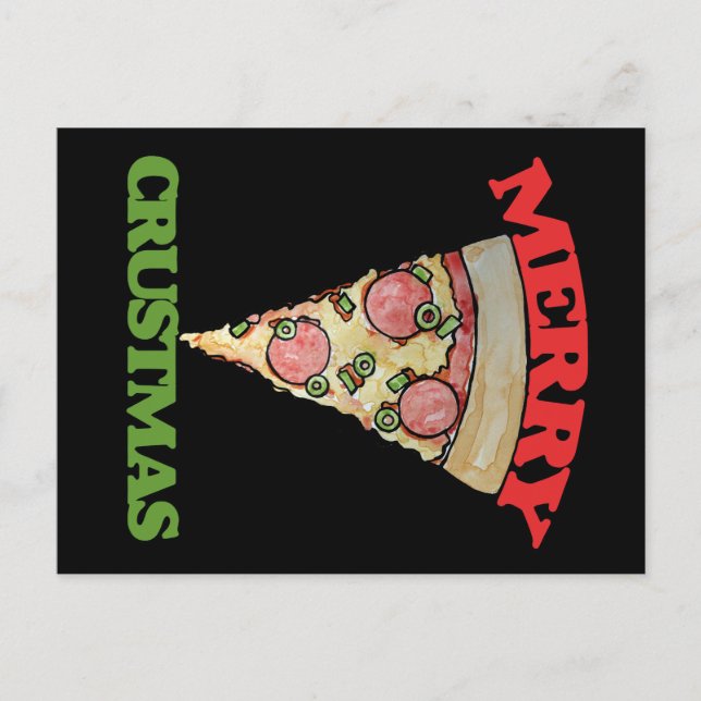 Merry Crustmas Weihnachtspizza Feiertagspostkarte (Vorderseite)