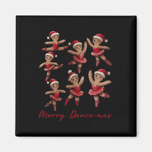 Merry Dancemas Gingerbread Dancer Ballett Weihnach Magnet