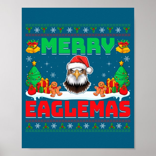 Merry Eaglemas - Eagle Wearing Santa Hat Ugly Chri Poster (Vorne)