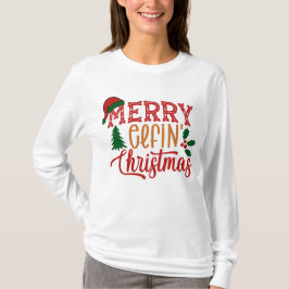 Merry elfin Christmas T-Shirt