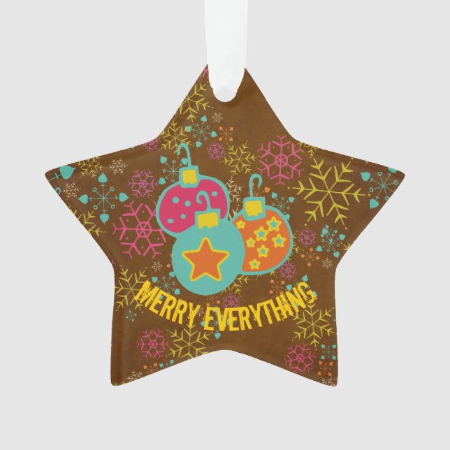 Merry Everything Ornaments Custom Acrylic Ornament (Vorderseite)