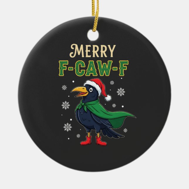 Merry F-Caw-F Funny Christmas Raven Crow Santa Keramik Ornament (Vorne)