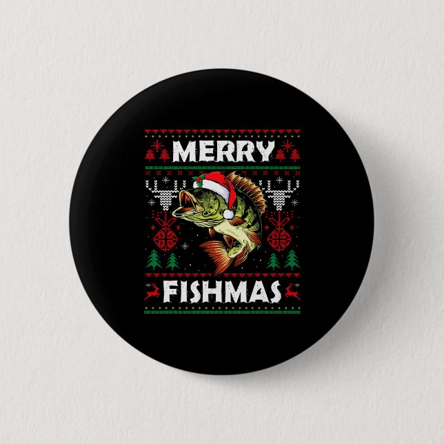 Merry Fishmas B Fish Fishing Christmas Ugly Sweate Button (Vorderseite)