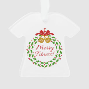 Merry Fitness Wreath Acryllic Shirt Ornement