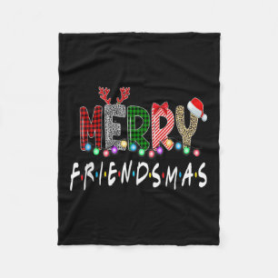 Merry Friendsmas Friends Christmas Matching Xmas G Fleecedecke