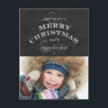 MERRY HOLIDAY FOTO POSTCARD | FEIERTAGSPOSTKARTE<br><div class="desc">TRENDY, MERRY CHRISTMAS FOTO HOLIDAY GREETING POSTCARD IN BLACK CHALKBOARD. Send your personalized holiday greetings to family and friends with this foto postcard with a SCRIPT machen with the text: Wishing you a Merry Christmas and a Happy New Year. Auf einfache Weise design by Elke Clarke © For other colors...</div>