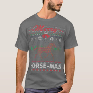 Merry Horsemas Pferdes Rider Ugly Christmas Sweate T-Shirt
