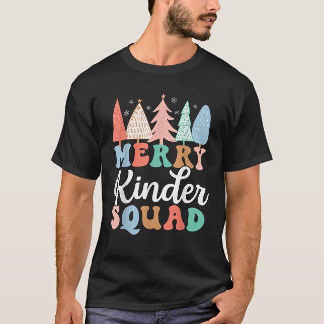Merry Kinder Squad Kindergarten Lehrer Kid Christ T-Shirt (Vorderseite)