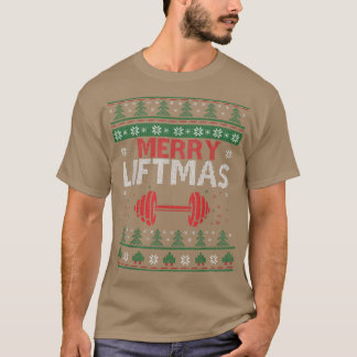 Merry Liftmas Ugly Christmas Sweater Gym Workout 4 T-Shirt