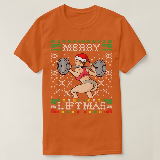 Merry Liftmas Ugly Christmas Sweater Miss Santa Gy T-Shirt (Design vorne)