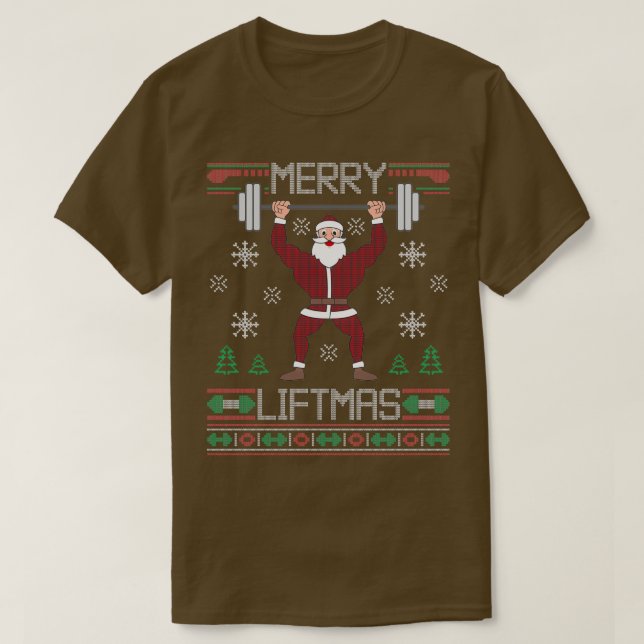 Merry Liftmas Ugly Christmas Sweater Workout T-Shirt (Design vorne)
