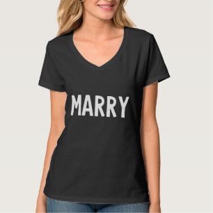 Merry Me Niedlich Wedding Newlyweds Verlobung Matc T-Shirt