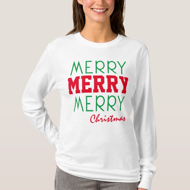 MERRY MERRY CHRISTMAS RED GREEN TYPOGRAPHY T-Shirt (Vorderseite)
