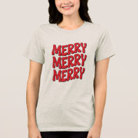 Merry Merry - Christmas T-Shirt Festival
